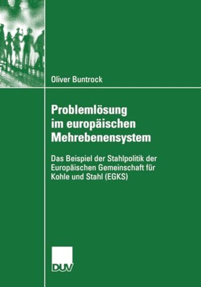 Problemlösung im europäischen Mehrebenensystem