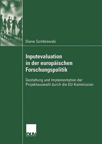 Inputevaluation in der europäischen Forschungspolitik