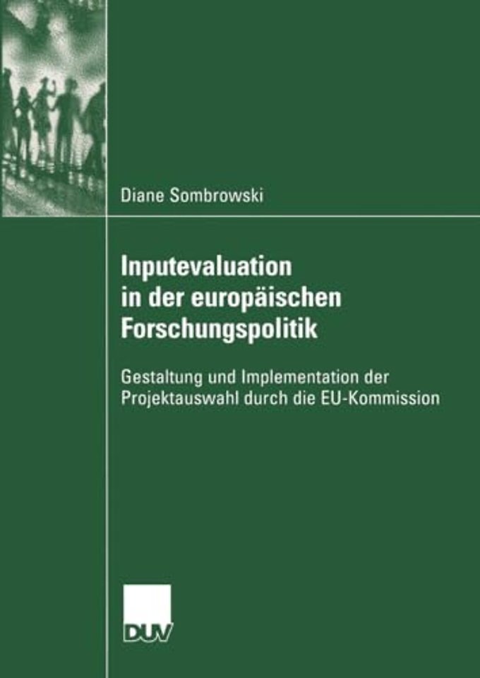 Inputevaluation in der europäischen Forschungspolitik