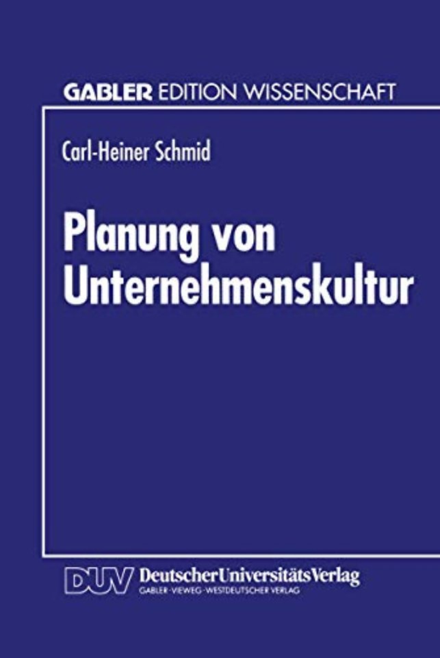 Planung von Unternehmenskultur