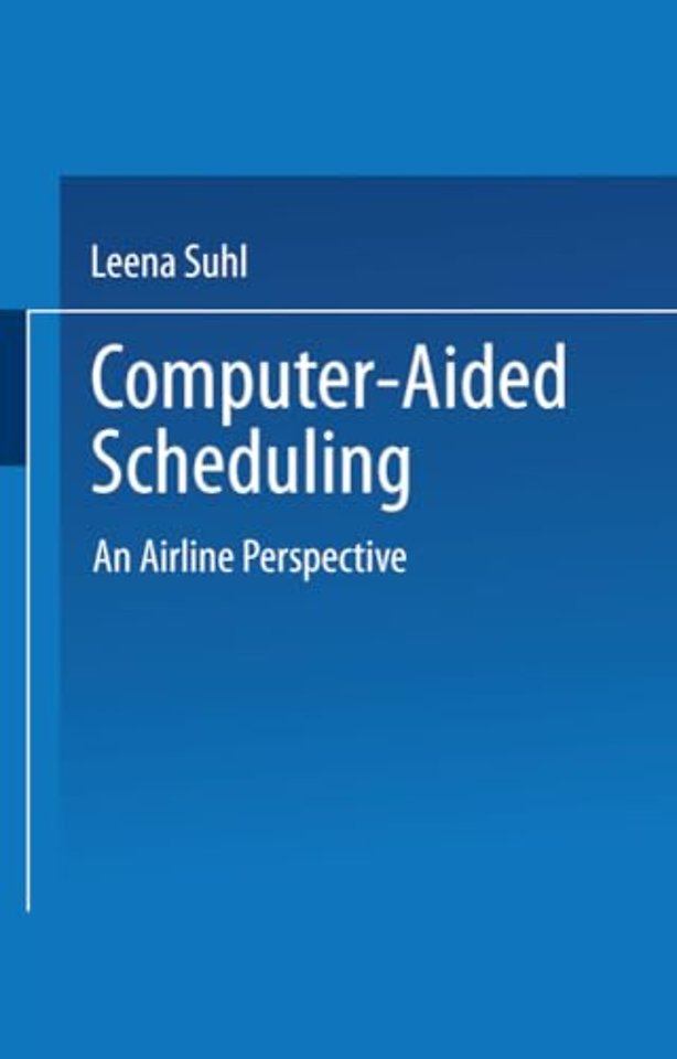 Computer-Aided Scheduling