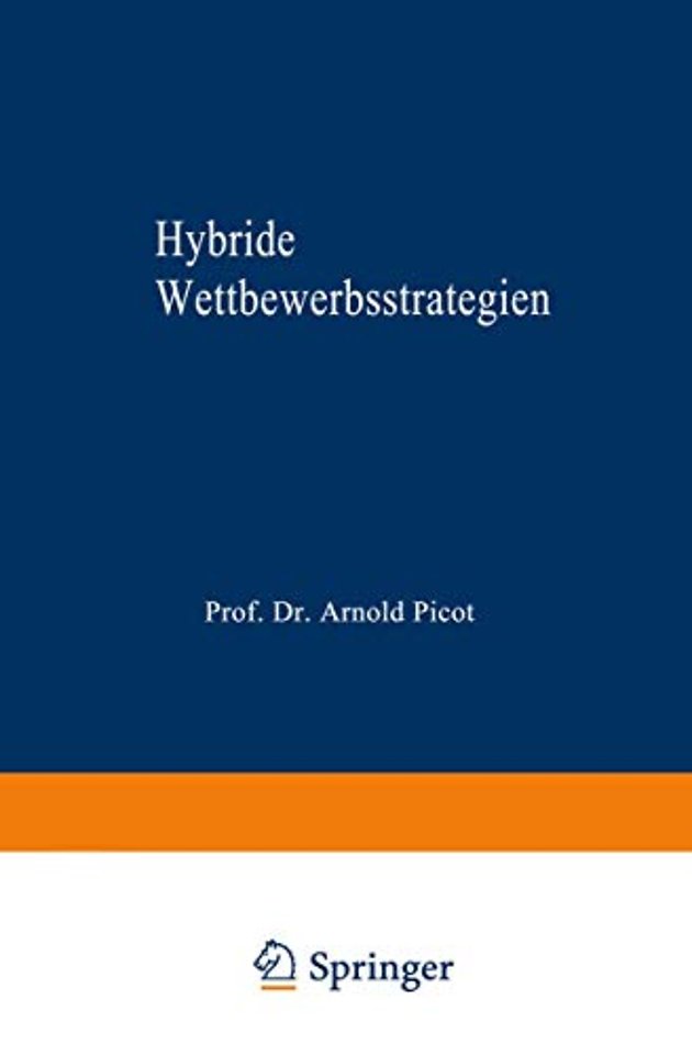 Hybride Wettbewerbsstrategien