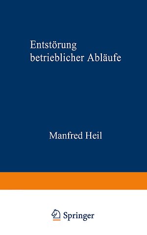 Entstörung betrieblicher Abläufe
