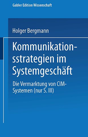 Kommunikationsstrategien im Systemgeschäft