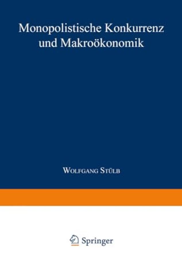 Monopolistische Konkurrenz und Makroökonomik