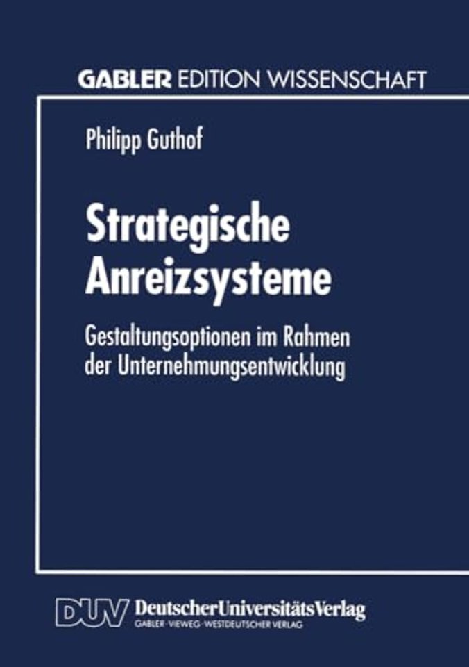 Strategische Anreizsysteme