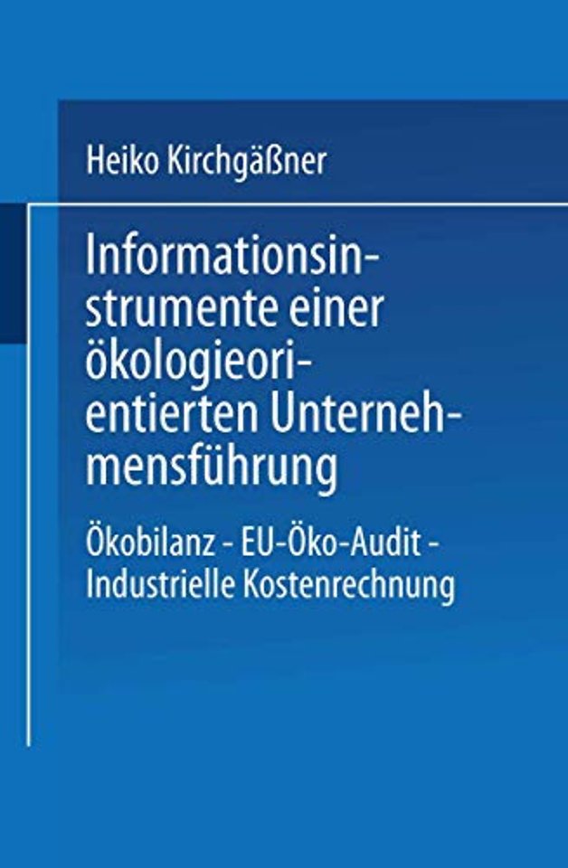 Informationsinstrumente einer ökologieorientierten Unternehmensführung
