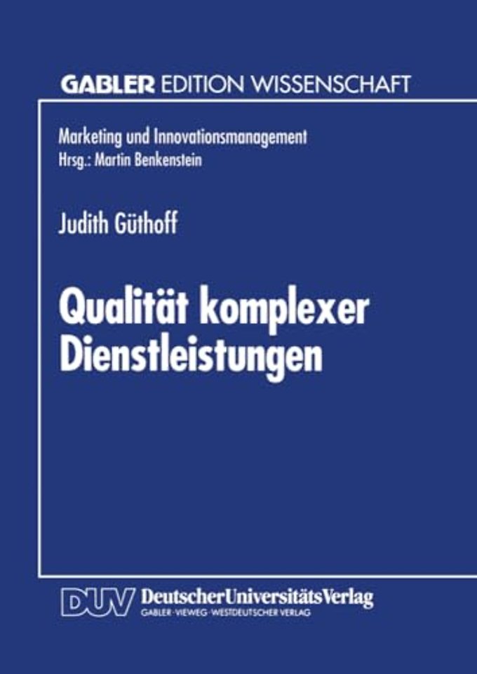 Qualität komplexer Dienstleistungen