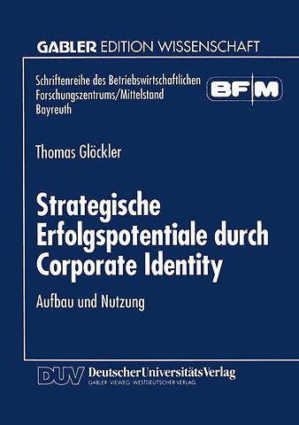 Strategische Erfolgspotentiale durch Corporate Identity