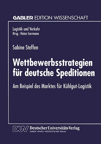 Wettbewerbsstrategien für deutsche Speditionen