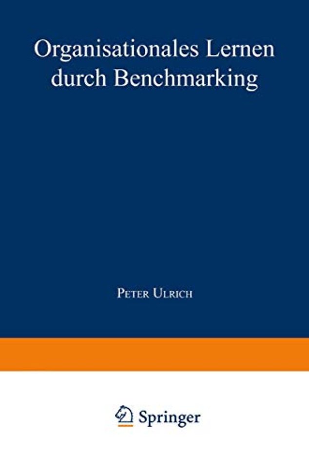 Organisationales Lernen durch Benchmarking