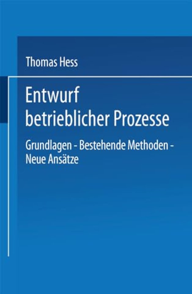 Entwurf betrieblicher Prozesse