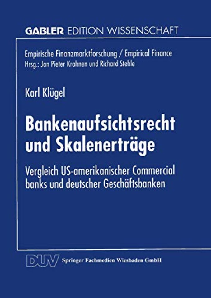 Bankenaufsichtsrecht und Skalenerträge