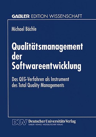 Qualitätsmanagement der Softwareentwicklung