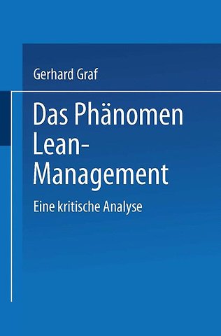 Das Phänomen Lean Management