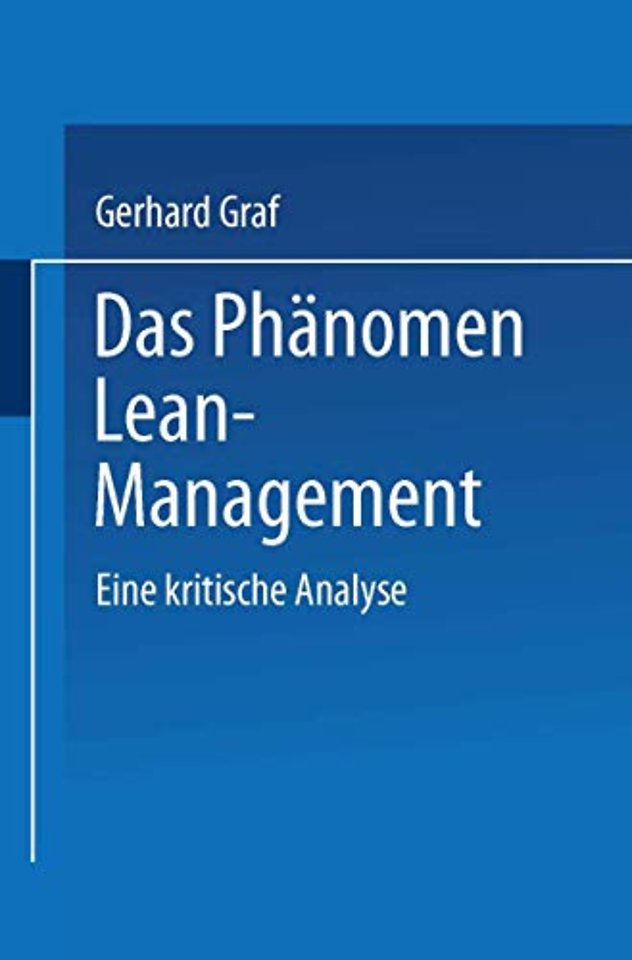 Das Phänomen Lean Management