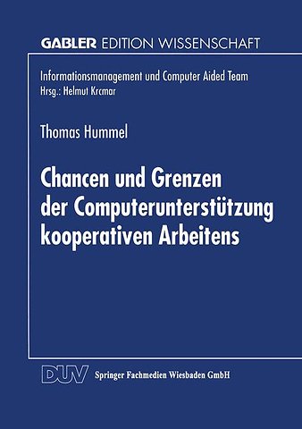 Chancen und Grenzen der Computerunterstützung kooperativen Arbeitens