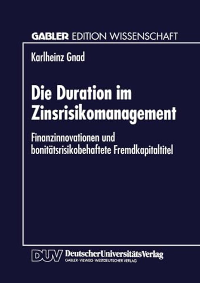 Die Duration im Zinsrisikomanagement