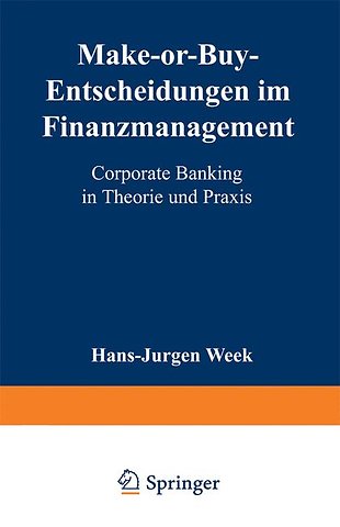 Make-or-Buy-Entscheidungen im Finanzmanagement