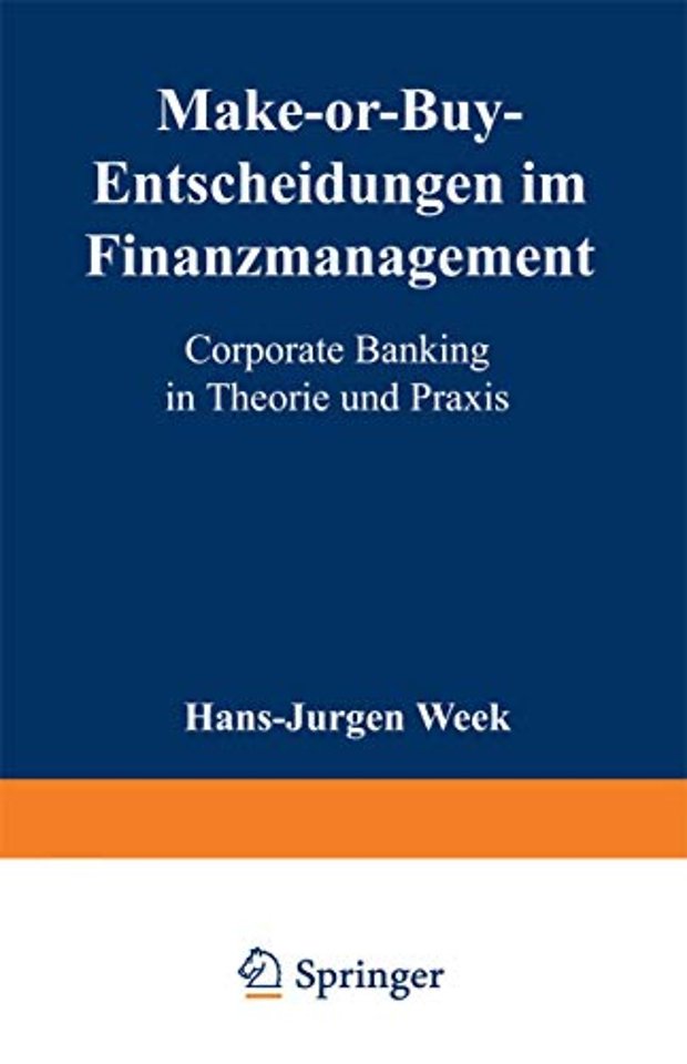 Make-or-Buy-Entscheidungen im Finanzmanagement