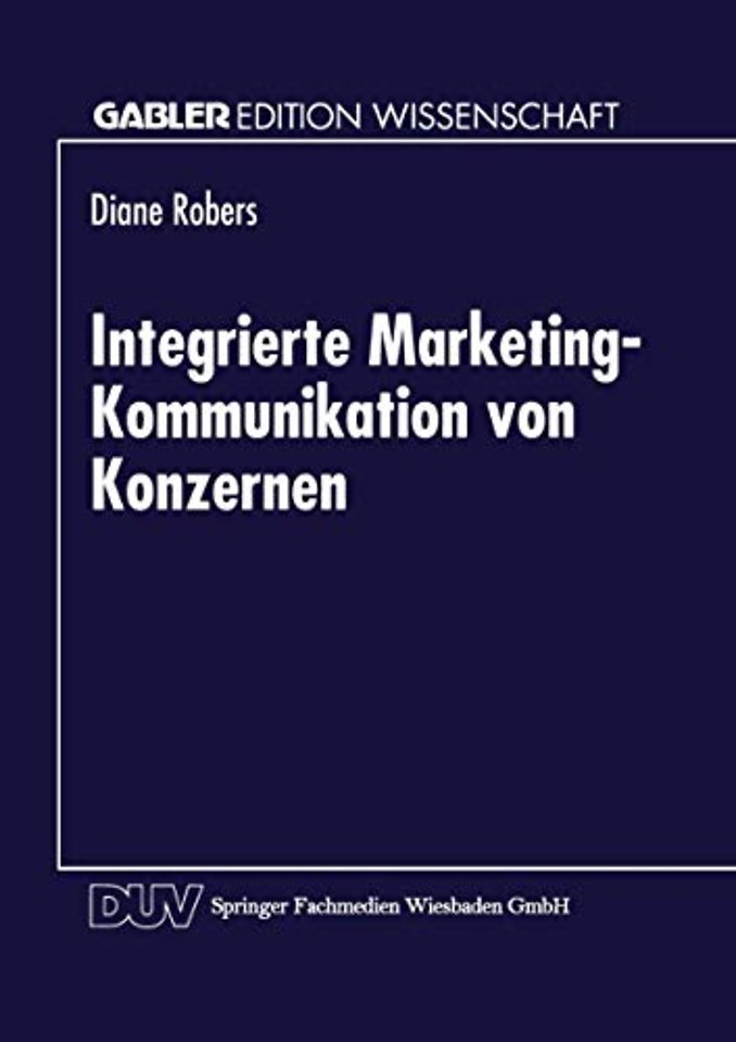 Integrierte Marketing-Kommunikation von Konzernen