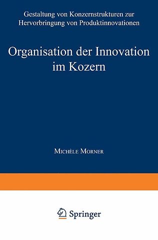 Organisation der Innovation im Konzern