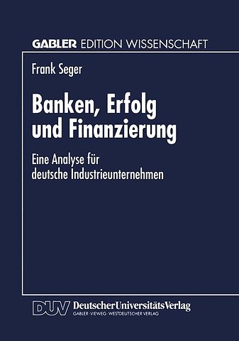 Banken, Erfolg und Finanzierung