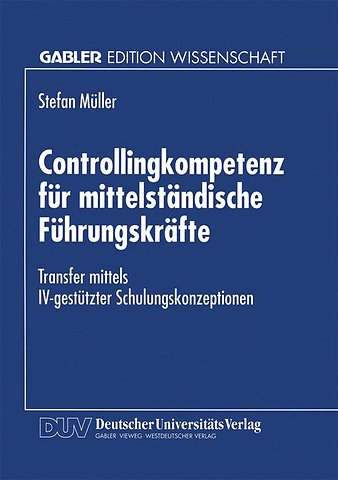 Controllingkompetenz für mittelständische Führungskräfte