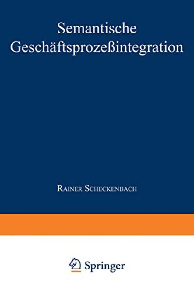 Semantische Geschäftsprozeßintegration