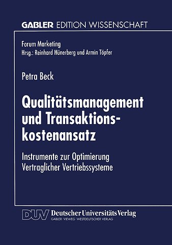 Qualitätsmanagement und Transaktionskostenansatz