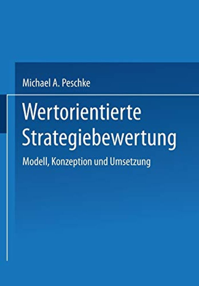 Wertorientierte Strategiebewertung