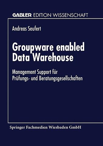 Groupware enabled Data Warehouse
