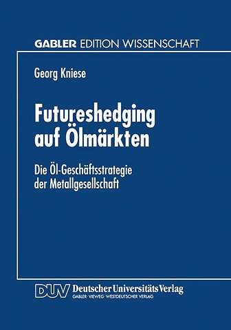 Futureshedging auf Ölmärkten