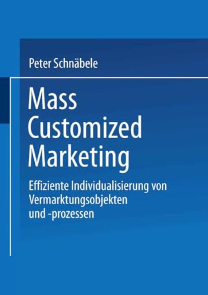 Mass Customized Marketing