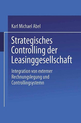Strategisches Controlling der Leasinggesellschaft