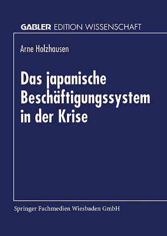 Das japanische Beschäftigungssystem in der Krise