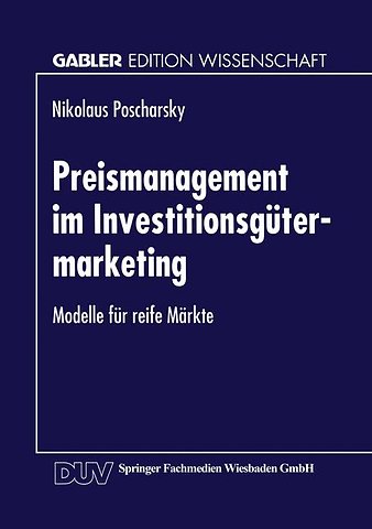 Preismanagement im Investitionsgütermarketing