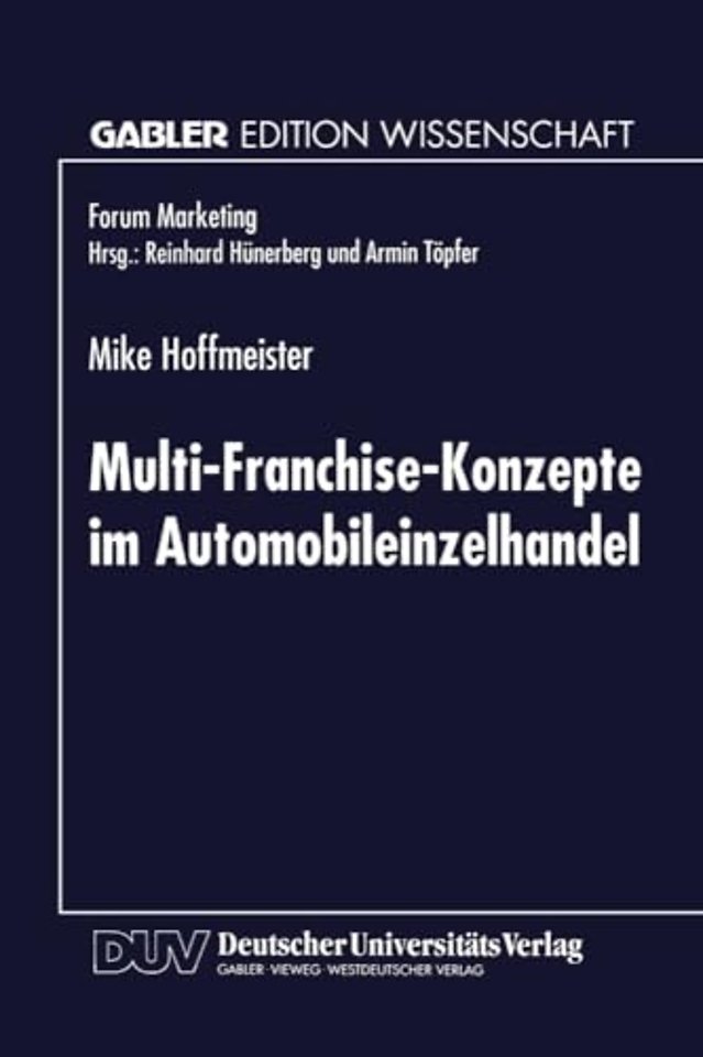 Multi-Franchise-Konzepte im Automobileinzelhandel