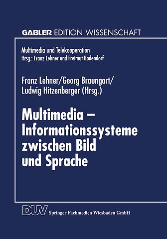 Multimedia — Informationssysteme zwischen Bild und Sprache
