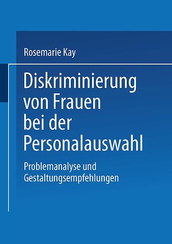 Diskriminierung von Frauen bei der Personalauswahl
