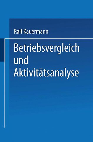 Betriebsvergleich und Aktivitätsanalyse