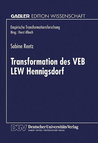 Transformation des VEB LEW Hennigsdorf