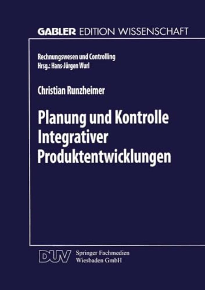 Planung und Kontrolle Integrativer Produktentwicklungen