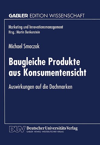 Baugleiche Produkte aus Konsumentensicht