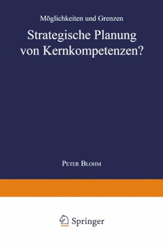 Strategische Planung von Kernkompetenzen?
