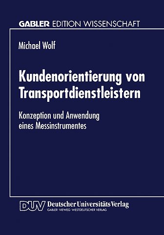 Kundenorientierung von Transportdienstleistern