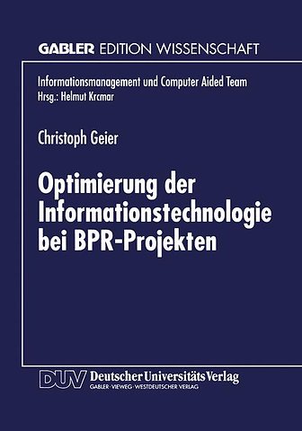 Optimierung der Informationstechnologie bei BPR-Projekten