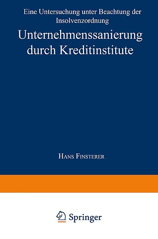 Unternehmenssanierung durch Kreditinstitute