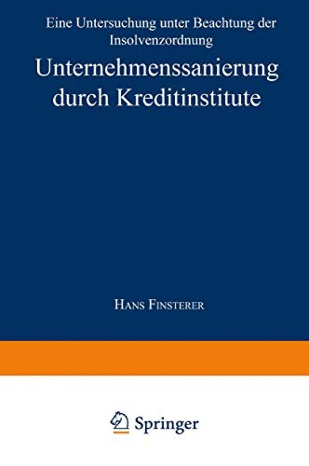 Unternehmenssanierung durch Kreditinstitute