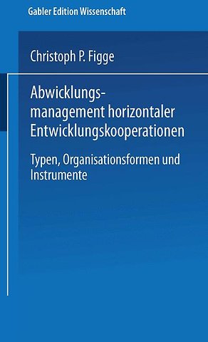 Abwicklungsmanagement horizontaler Entwicklungskooperationen